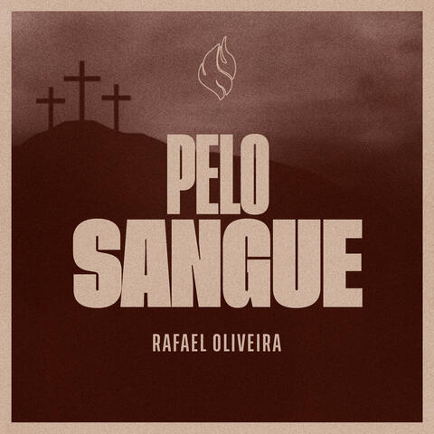 Pelo Sangue