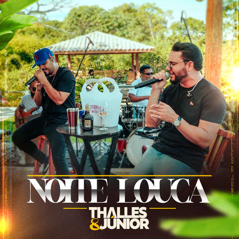 Noite Louca