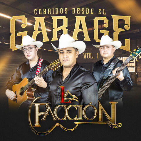 Corridos Desde el Garage Vol. 1