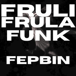 Fruli Frula Funk
