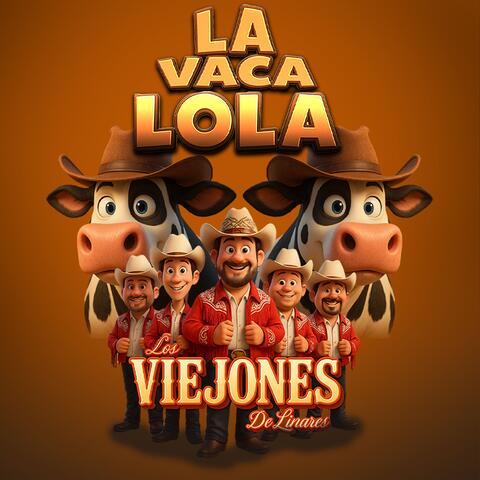 La Vaca Lola