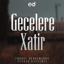 Gecelere Xatir