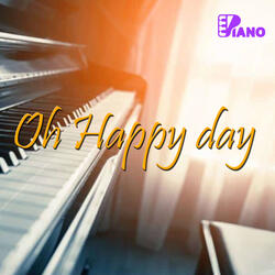 Oh Happy Day | Piano