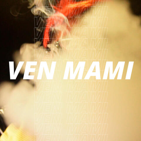 Ven Mami