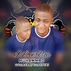 I Love You Muhammad