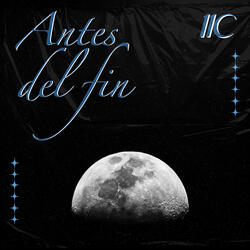 Antes del Fin