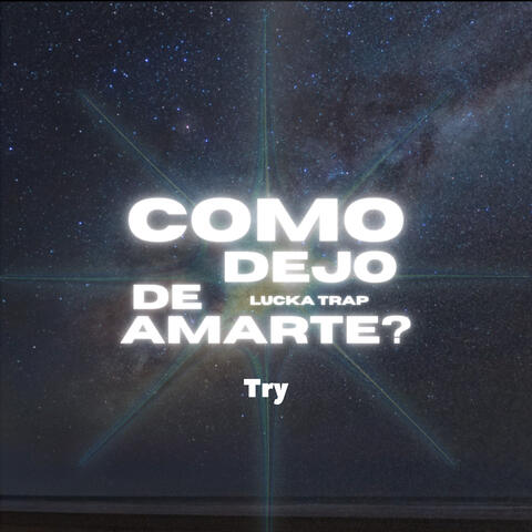 ¿Como Dejo de Amarte?