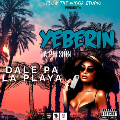 Dale Pa la Playa
