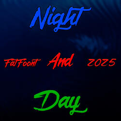 Night and Day