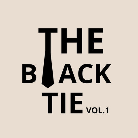 The Black Tie, Vol. 1