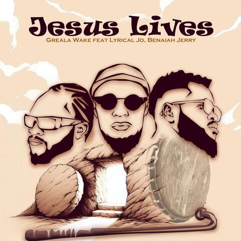 Jesus Lives