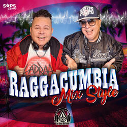 Raggacumbia Mix Style