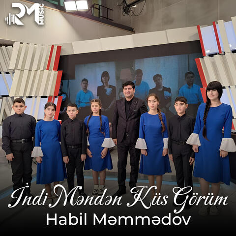 İndi Məndən Küs Görüm