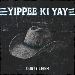 YIPPEE KI YAY