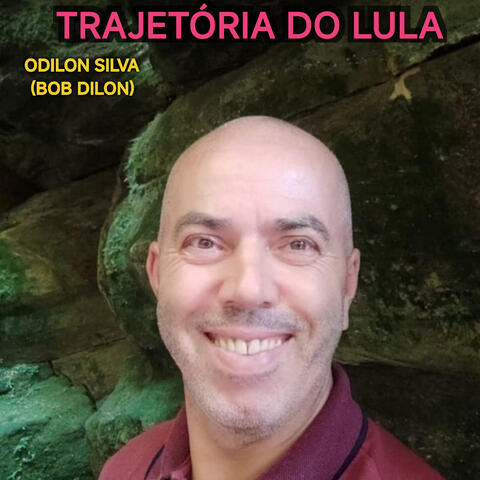 Trajetória do Lula