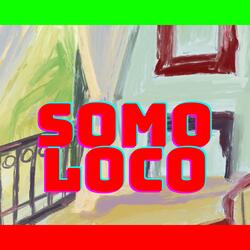 Somo Loco