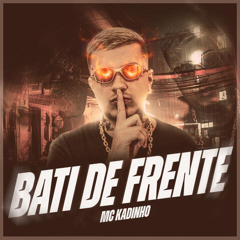 Bati de Frente