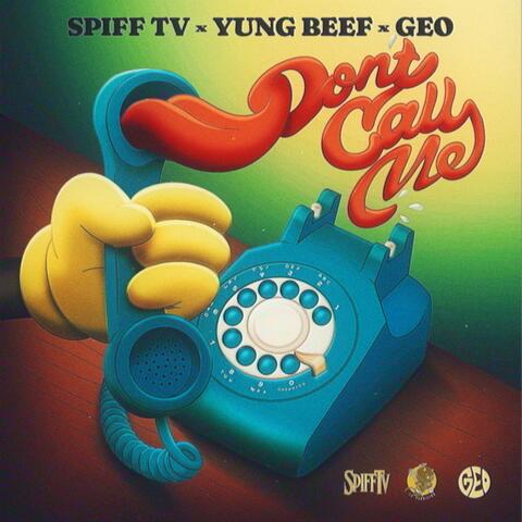 Don't Call Me