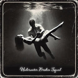 Underwater Broken Squad