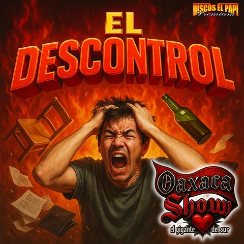 El Descontrol