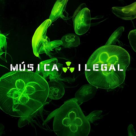 Música Ilegal