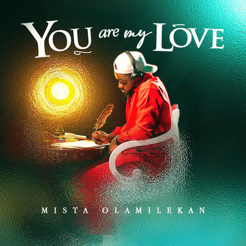 You Are My Love