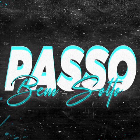 Passo Bem Solto Rmx