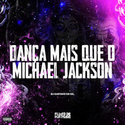 Dança Mais Que O Michael Jackson