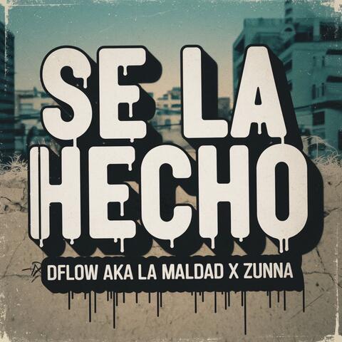 Se la Hecho