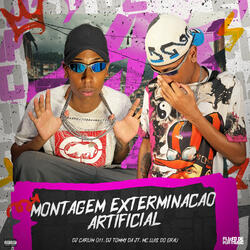 Montagem Exterminação Artificial