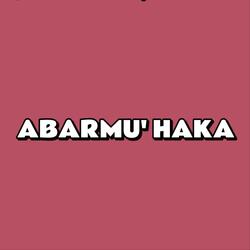 Abarmu' Haka