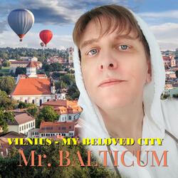 Vilnius - My Beloved City