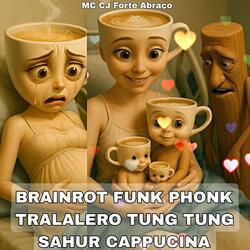 Brainrot Funk Phonk Tralalero Tung Tung Sahur Cappucina - Slowed