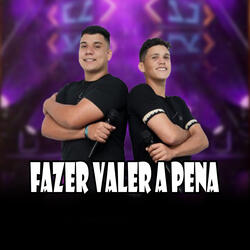 Fazer Valer a Pena
