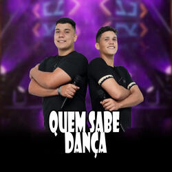 Quem Sabe Dança