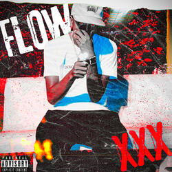 Flow Xxx