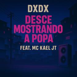 Desce Mostrando a Popa