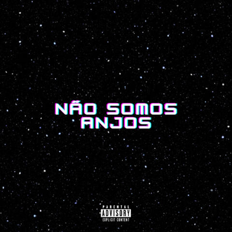 Não Somos Anjos
