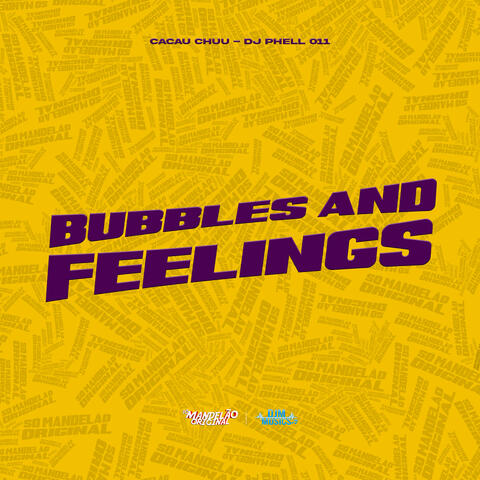 Bubbles And Feelings