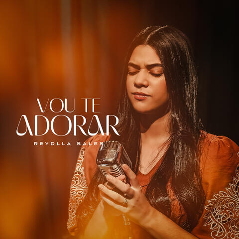 Vou Te Adorar