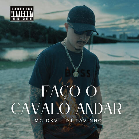 Faço o Cavalo Andar