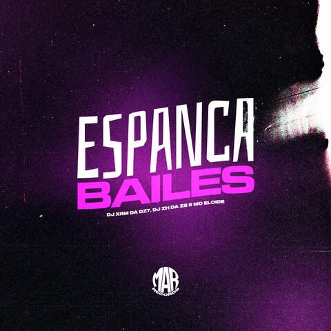 Espanca Bailes