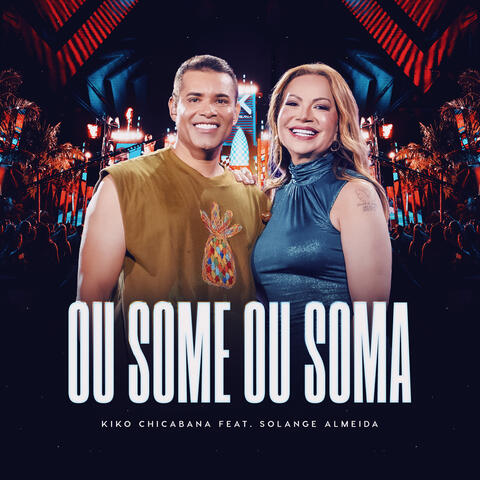 Ou Some ou Soma