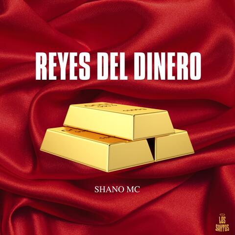 Reyes del Dinero