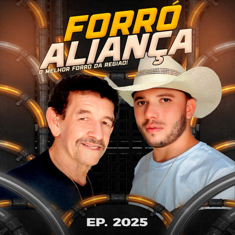 Forró Aliança - Ep. 2025