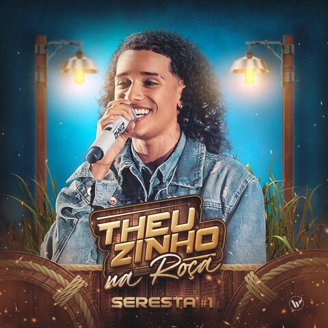 Theuzinho na Roça - Seresta #1