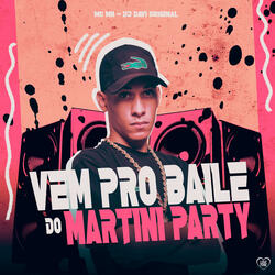 No Baile do Martini Party