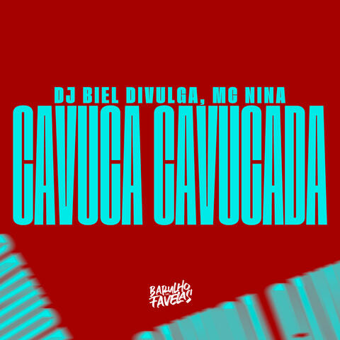 Cavuca Cavucada