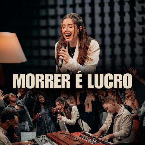 Morrer É Lucro