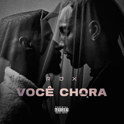 Você Chora